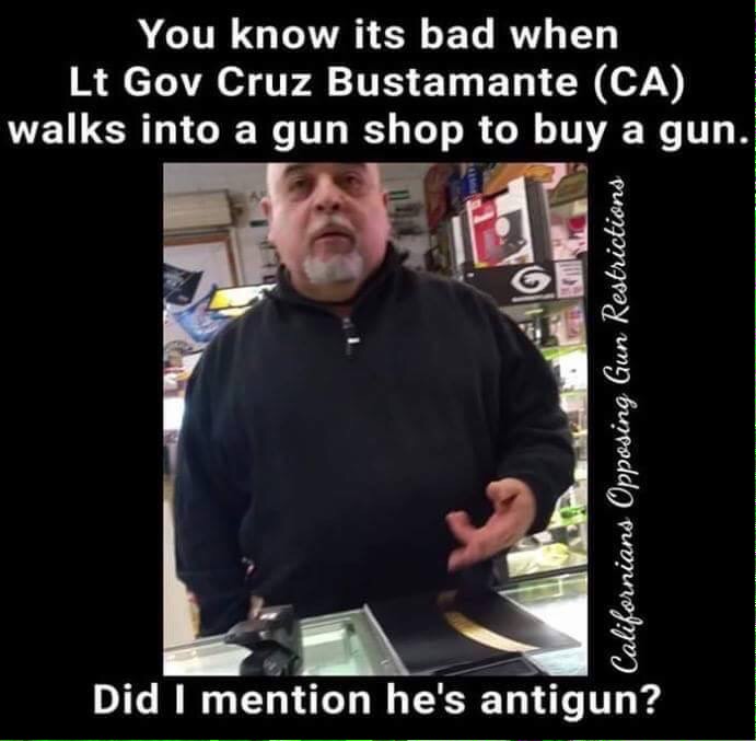 CA Lt gov Cruz Bustamante Busted Buying a gun?